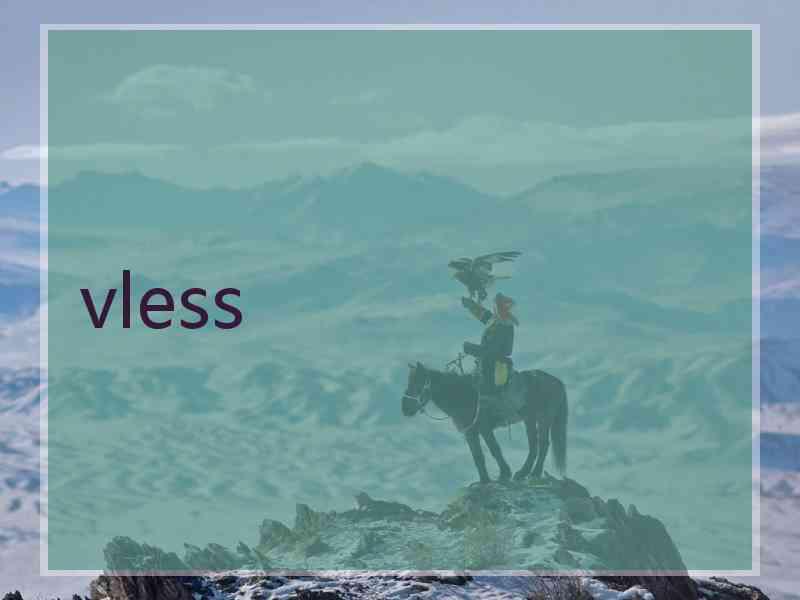 vless
