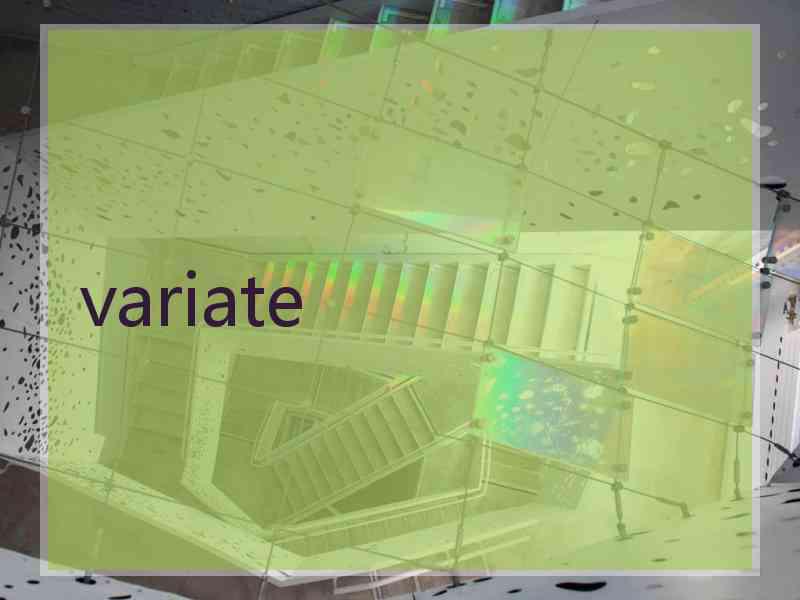 variate