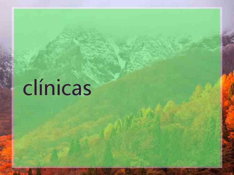 clínicas
