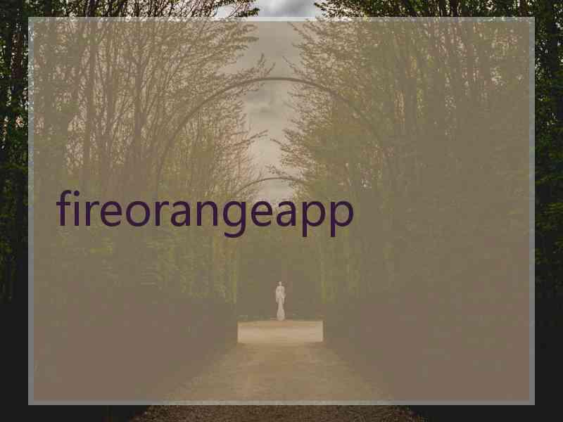 fireorangeapp